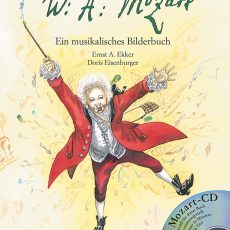 W.A. Mozart - Musikalisches Bilderbuch